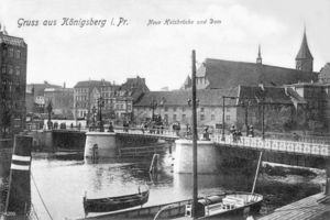 Königsberg (Pr.), Stadtkreis Königsberg  Königsberg, Neue Holzbrücke, Dom 