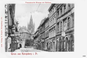 Königsberg (Pr.), Stadtkreis Königsberg Französische Straße Königsberg, Französische Straße, Schloß Königsberg, Schloß