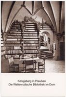 Königsberg (Pr.), Stadtkreis Königsberg Großer Domplatz Königsberg (Pr.), Dom, Die Wallenrodtsche Bibliothek im nördlichen Turm II Königsberg, Dom