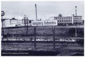 Königsberg (Pr.), Stadtkreis Königsberg  Königsberg (Pr.), Bahnhof Königsberg-Rothenstein Königsberg, Bahnhöfe