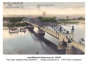 Tilsit, Stadt, Stadtkreis Tilsit   Tilsit, Luisen-Brücke