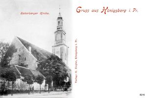 Königsberg (Pr.), Stadtkreis Königsberg Brandenburger Tor Straße Königsberg, Haberberger Kirche I Königsberg, Haberberger Trinitatiskirche