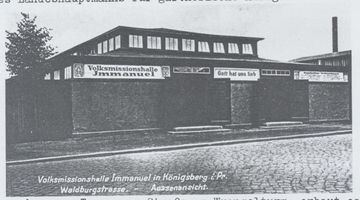Königsberg (Pr.), Stadtkreis Königsberg  Königsberg (Pr.), Waldburgstrasse, Volksmissionshalle Immanuel 