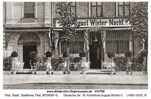 Tilsit, Stadt, Stadtkreis Tilsit Deutsche Straße 16  Tilsit, Café und Konditorei August Winter (Deutsche Str. 16)