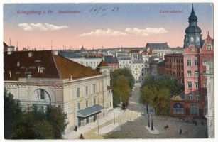 Königsberg (Pr.), Stadtkreis Königsberg Paradeplatz Königsberg, Stadttheater und Central Hotel II Königsberg, Stadttheater