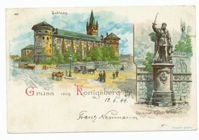 Königsberg (Pr.), Stadtkreis Königsberg  Königsberg, Schloß und Kaiser Wilhelm I Denkmal Königsberg, Schloß
