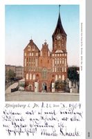 Königsberg (Pr.), Stadtkreis Königsberg Großer Domplatz Königsberg, Dom (farbig) Königsberg, Dom