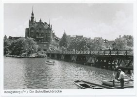 Königsberg (Pr.), Stadtkreis Königsberg  Königsberg, Schloßteichbrücke Königsberg, Schloßteich