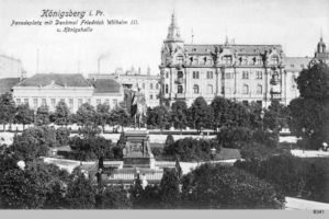 Königsberg (Pr.), Stadtkreis Königsberg Paradeplatz Königsberg, Paradeplatz, Denkmal und Königshalle 