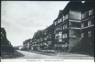 Königsberg (Pr.), Stadtkreis Königsberg Kaporner Straße Königsberg (Pr.), Ratshof, Kaporner Straße Königsberg, Stadtteil Rathshof