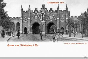 Königsberg (Pr.), Stadtkreis Königsberg Steindamm Königsberg, Steindammer Tor XIII Königsberg, Steindammer Tor