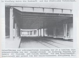 Königsberg (Pr.), Stadtkreis Königsberg  Königsberg, Bahnhof, Unterführung zur Dirschauer Straße Königsberg, Hauptbahnhof