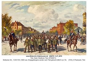 Tilsit, Stadt, Stadtkreis Tilsit Stolbecker Straße  Tilsit, Erster Weltkrieg, russische Besetzung und Befreiung 1914