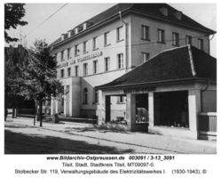 Tilsit, Stadt, Stadtkreis Tilsit Stolbecker Straße 119  Tilsit, Elektrizitätswerk