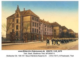 Tilsit, Stadt, Stadtkreis Tilsit Stolbecker Straße  Tilsit, Infanterie-Kaserne in der Stolbecker Straße