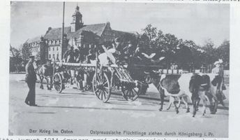 Königsberg (Pr.), Stadtkreis Königsberg  Königsberg, Ostpreußische Flüchtlinge ziehen durch Königsberg 