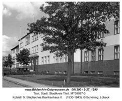 Tilsit, Stadt, Stadtkreis Tilsit Kohlstraße 5  Tilsit, Krankenhäuser, Heilanstalten