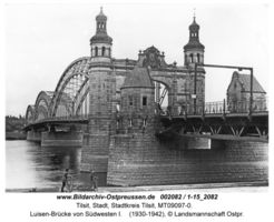 Tilsit, Stadt, Stadtkreis Tilsit   Tilsit, Luisen-Brücke