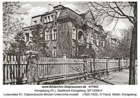 Königsberg (Pr.), Stadtkreis Königsberg Luisenallee 91  Königsberg, Blindenanstalt