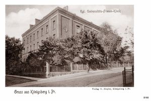 Königsberg (Pr.), Stadtkreis Königsberg Drummstraße Königsberg, Königliche Universitäts- Frauen- Klinik I Königsberg, Universität