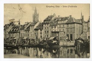 Königsberg (Pr.), Stadtkreis Königsberg Unterer Fischmarkt Königsberg (Pr.), Untere Fischbrücke Königsberg, Fischmarkt