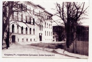 Königsberg (Pr.), Stadtkreis Königsberg Großer Domplatz 4-5 Königsberg, Kneiphöfsches Gymnasium Königsberg, Schulen