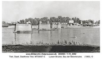 Tilsit, Stadt, Stadtkreis Tilsit   Tilsit, Luisen-Brücke