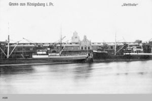 Königsberg (Pr.), Stadtkreis Königsberg  Königsberg, Werfthalle I Königsberg, Außenhafen (bis zum Hauptzollamt)