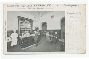 Königsberg (Pr.), Stadtkreis Königsberg Paradeplatz 4c Königsberg, Paradeplatz, Cafe  Kaiserkrone  Königsberg, Gaststätten, Restaurants und Kaffees