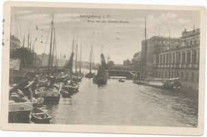 Königsberg (Pr.), Stadtkreis Königsberg  Königsberg, Blick von der Grünen Brücke auf die Köttelbrücke Königsberg, Grüne Brücke