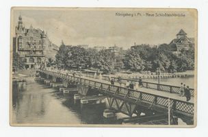 Königsberg (Pr.), Stadtkreis Königsberg  Königsberg, Neue Schloßteichbrücke Königsberg, Schloßteich