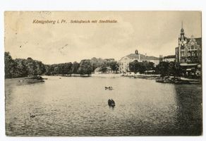 Königsberg (Pr.), Stadtkreis Königsberg  Königsberg (Pr.), Schloßteich mit Stadthalle VIII Königsberg, Schloßteich
