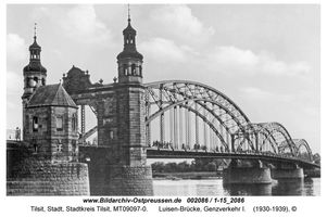 Tilsit, Stadt, Stadtkreis Tilsit   Tilsit, Luisen-Brücke