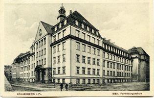 Königsberg (Pr.), Stadtkreis Königsberg Korinthendamm 18 Königsberg, Fortbildungsschule II Königsberg, Schulen
