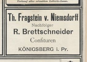 Königsberg (Pr.), Stadtkreis Königsberg  Königsberg (Pr.), Confituren, Th. Fragstein v. Niemsdorff Königsberg, Anzeigen
