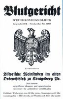 Königsberg (Pr.), Stadtkreis Königsberg  Königsberg (Pr.), Schloß, Blutgericht, Anzeige Königsberg, Weinrestaurant 