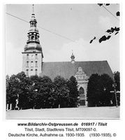 Tilsit, Stadt, Stadtkreis Tilsit   Tilsit, Deutsche Kirche (Deutschordens-Kirche, Stadtkirche, Alte Kirche)