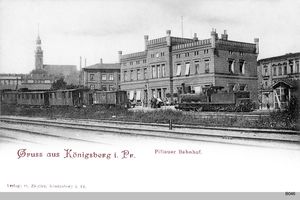 Königsberg (Pr.), Stadtkreis Königsberg  Königsberg, Pillauer Bahnhof III Königsberg, Bahnhöfe