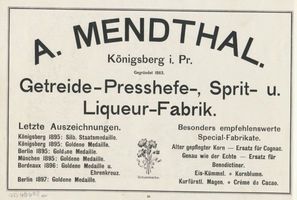Königsberg (Pr.), Stadtkreis Königsberg  Königsberg (Pr.), Getreide- Presshehfe- Sprit- u. Liqueur- Fabrik, A. Mendthal Königsberg, Anzeigen
