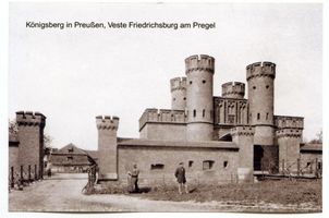 Königsberg (Pr.), Stadtkreis Königsberg  Königsberg, Veste Friedrichsburg am Pregel Königsberg, Festungsanlagen, Tore