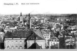 Königsberg (Pr.), Stadtkreis Königsberg  Königsberg, Blick vom Schloßturm I 