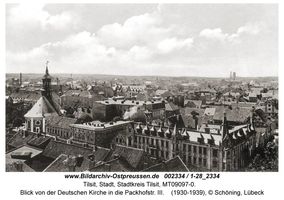 Tilsit, Stadt, Stadtkreis Tilsit Packhofstraße  Tilsit, Blick vom Turm der Deutschen Kirche