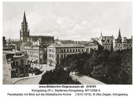 Königsberg (Pr.), Stadtkreis Königsberg Paradeplatz  Königsberg, Altstadtkirche